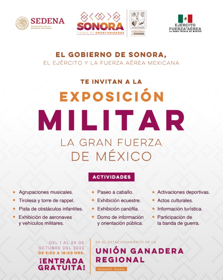nstituto Sonorense de Cultura y Comisión Estatal del Deporte participarán en la exposición militar La Gran Fuerza de México