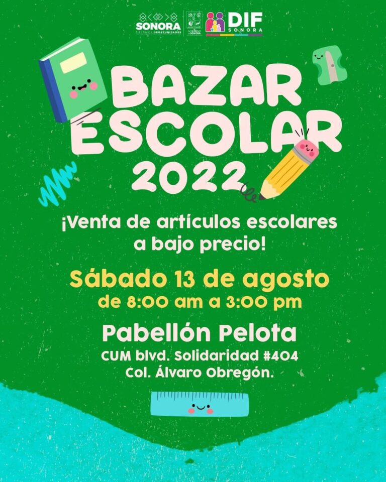 Invita DIF Sonora a Bazar Escolar 2022 en apoyo a la economía familiar